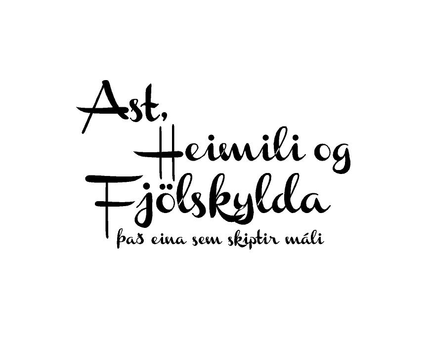 Ást heimili og fjölskylda