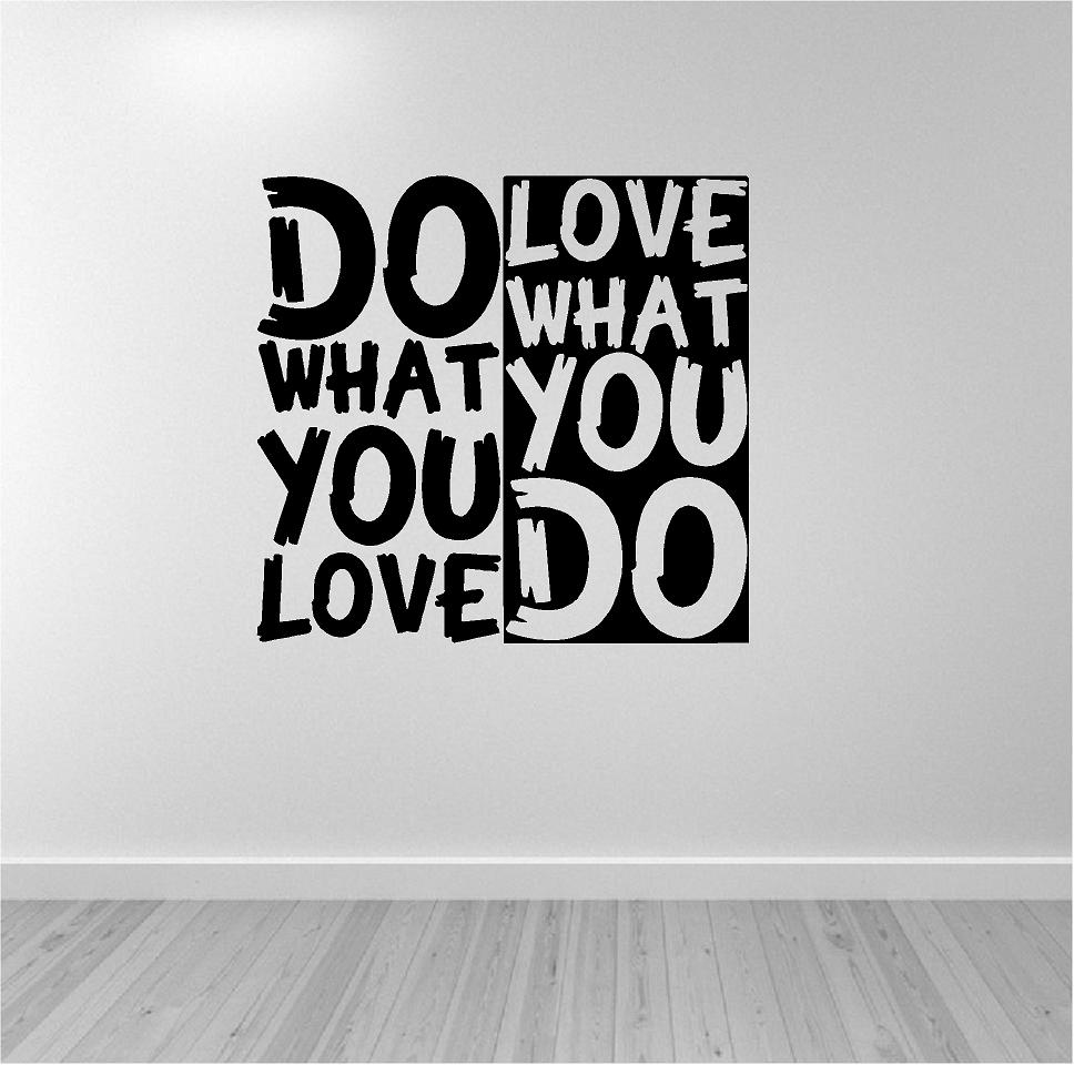 Do what you love