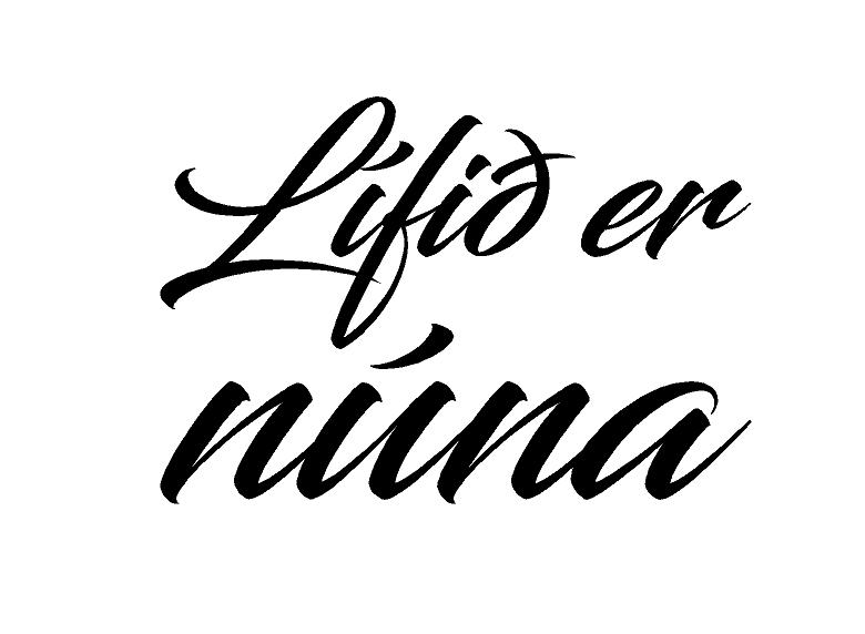 Lífið er núna